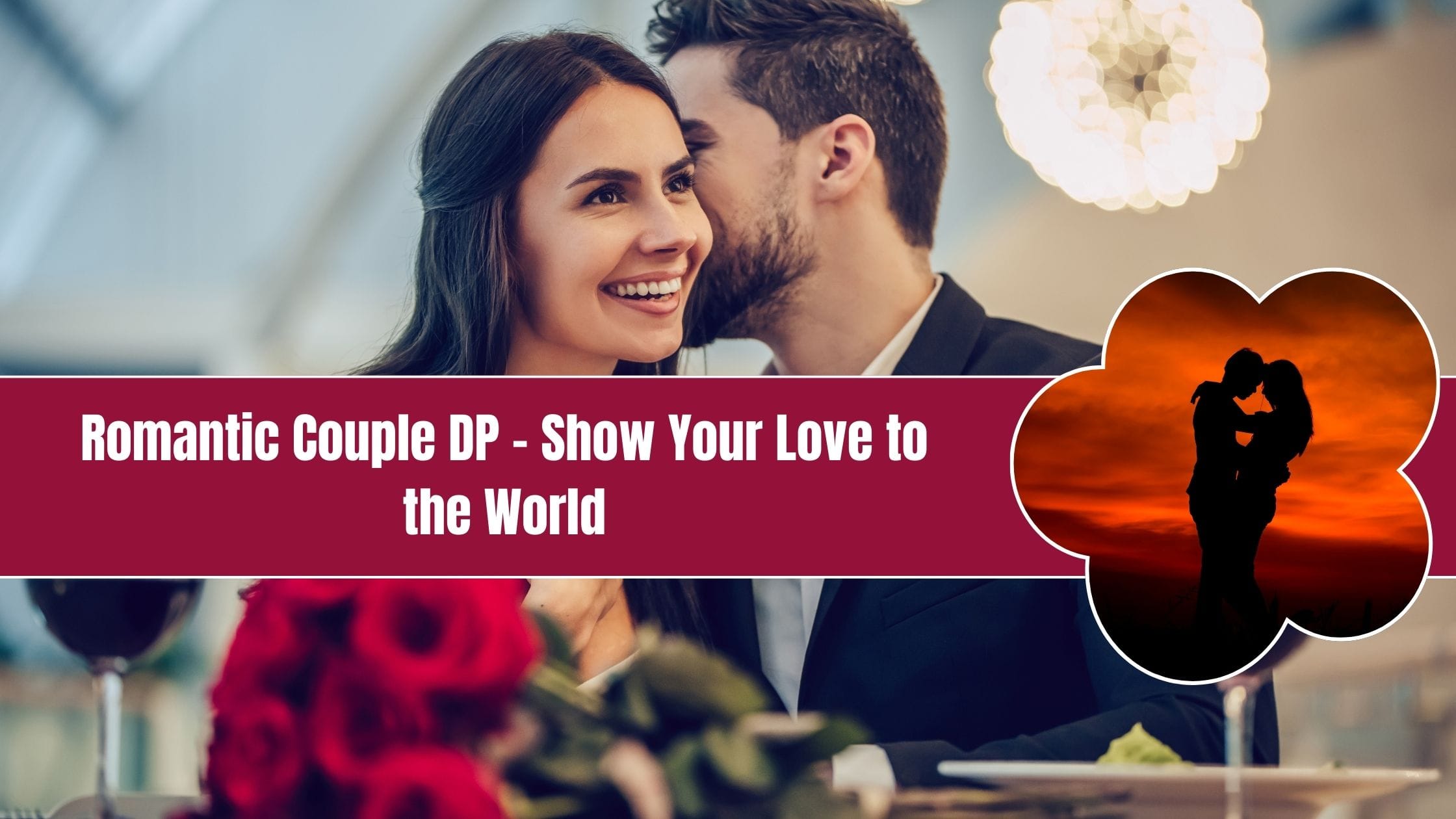 100+ Romantic Couple DP – Show Your Love to the World!