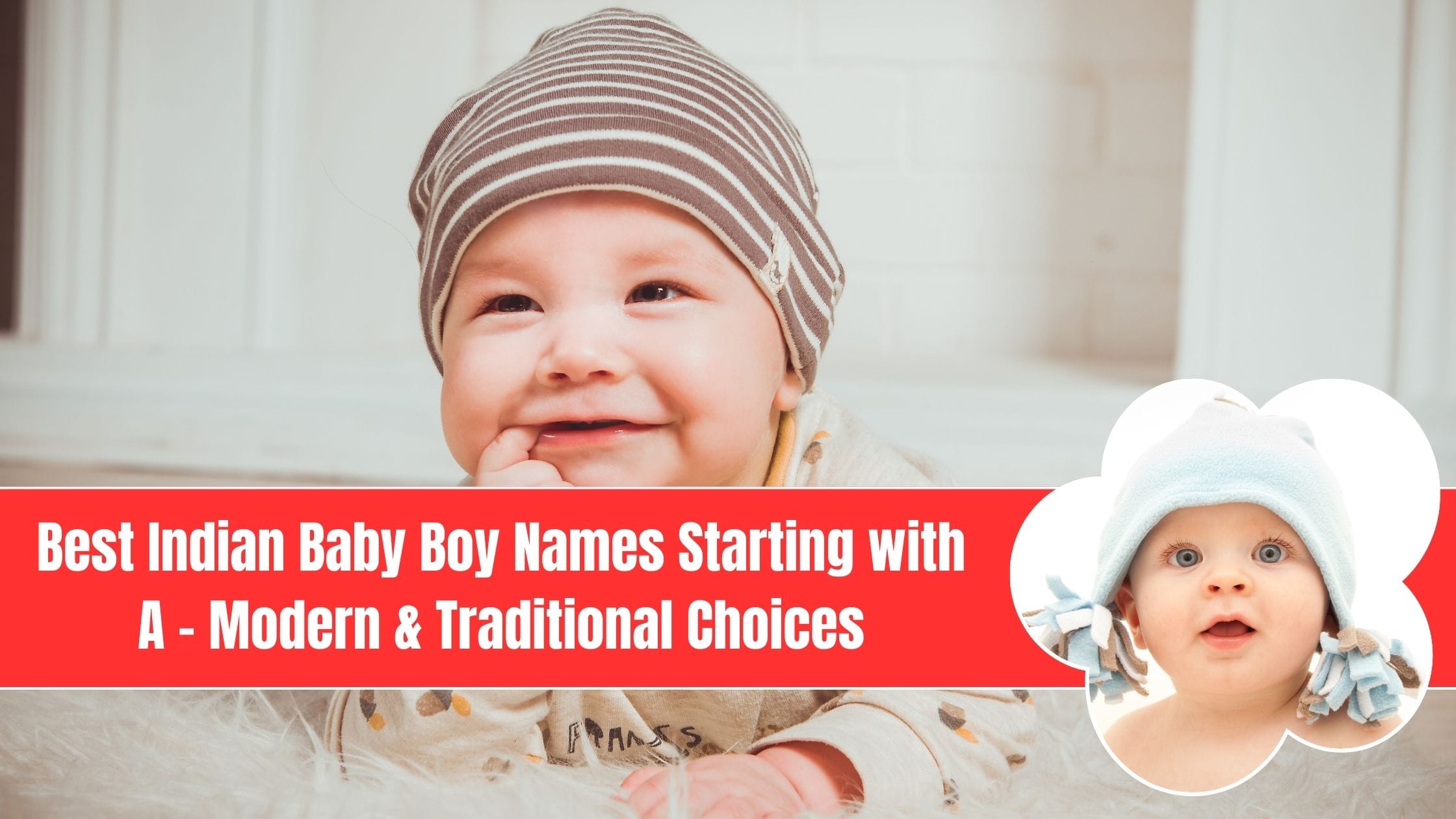 Best Indian Baby Boy Names Starting with A – Modern & Traditional Choices